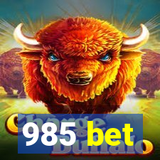 985 bet